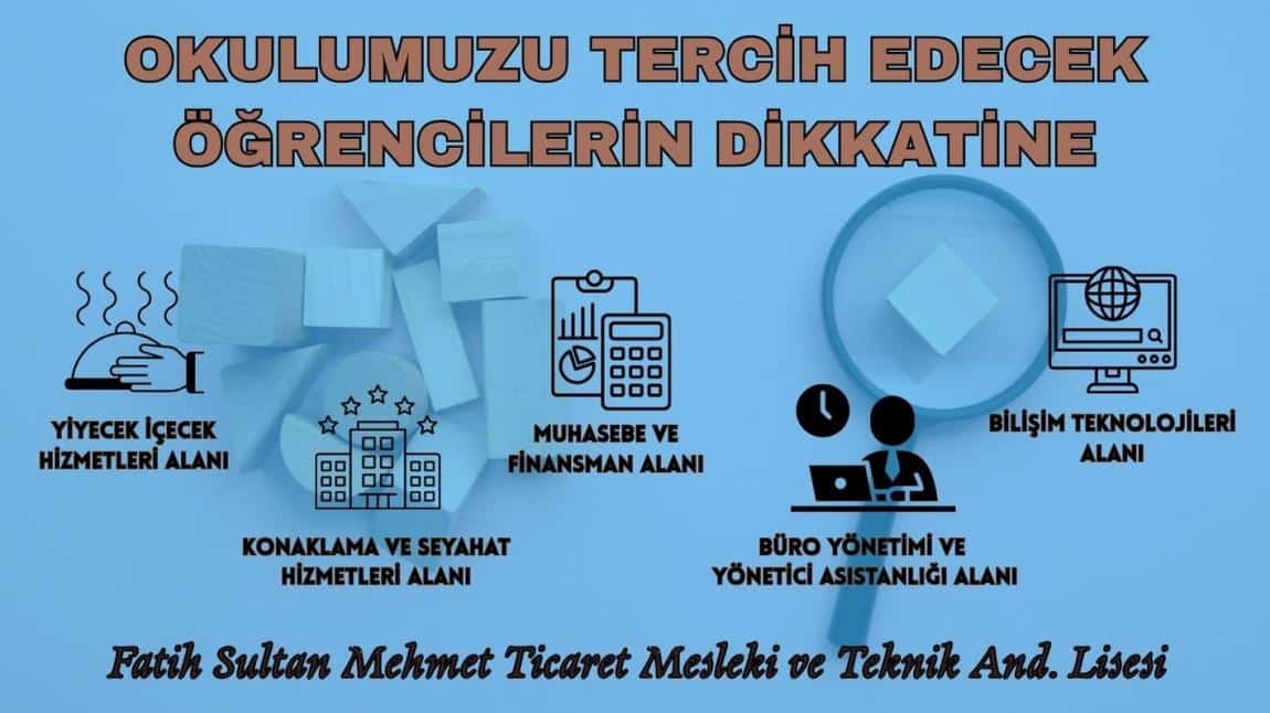 Okulumuzu Tercih Edecek Öğrencilerin Dikkatine